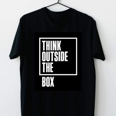 T-shirt Think outside the box